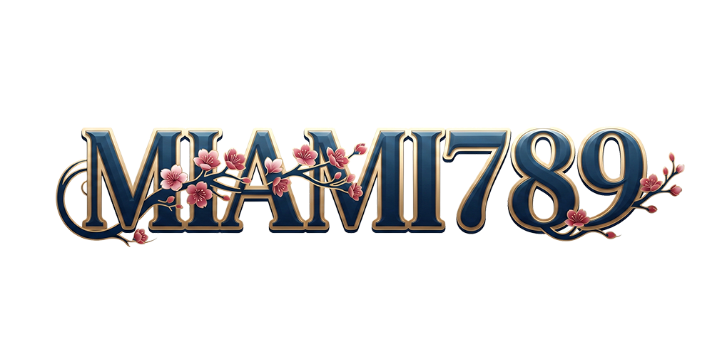 miami789 ศูนย์รวมเดิมพันออนไลน์ครบวงจร สล็อตแตกง่ายจ่ายจริง